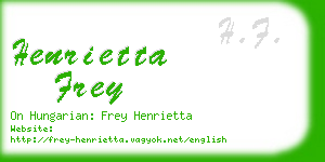 henrietta frey business card